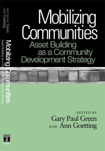 Beispielbild fr Mobilizing Communities: Asset Building as a Community Development Strategy zum Verkauf von ThriftBooks-Dallas