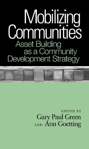 Stock image for Mobilizing Communities: Asset Building as a Community Development Strategy for sale by ThriftBooks-Dallas