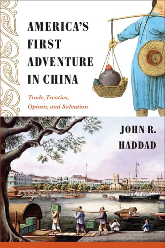 Beispielbild fr America's First Adventure in China zum Verkauf von Blackwell's