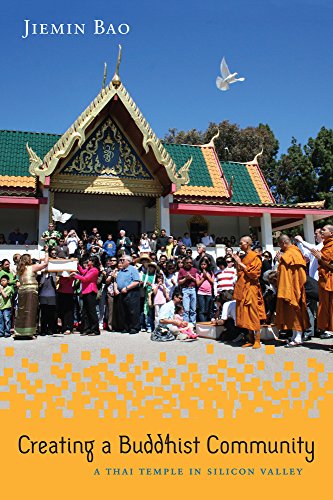 9781439909546: Creating a Buddhist Community: A Thai Temple in Silicon Valley