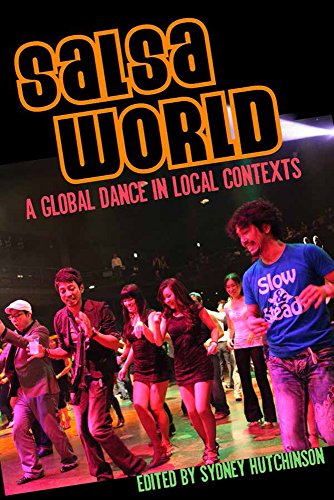 9781439910078: Salsa World: A Global Dance in Local Contexts