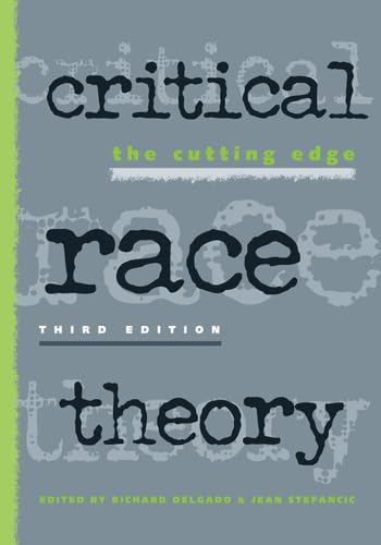 Beispielbild fr Critical Race Theory: The Cutting Edge zum Verkauf von Midtown Scholar Bookstore