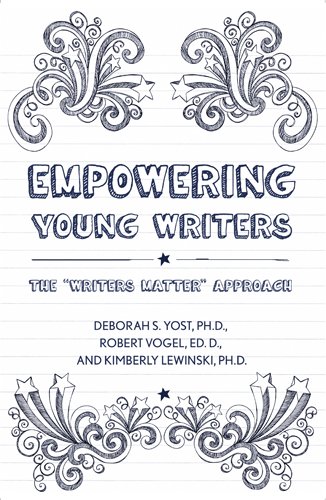 Beispielbild fr Empowering Young Writers: The Writers Matter Approach zum Verkauf von Buchpark
