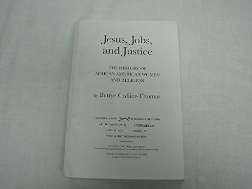 Stock image for Jesus, Jobs, and Justice: African American Women and Religion for sale by ThriftBooks-Atlanta