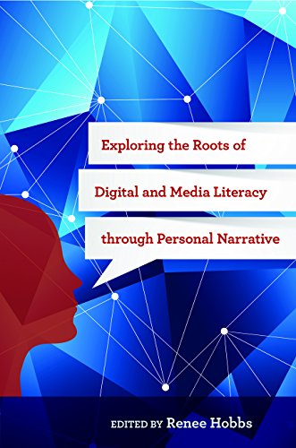Imagen de archivo de Exploring the Roots of Digital and Media Literacy Through Personal Narrative a la venta por ThriftBooks-Atlanta