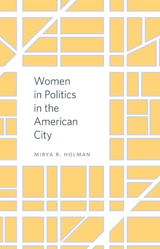 Imagen de archivo de Women in Politics in the American City a la venta por Better World Books