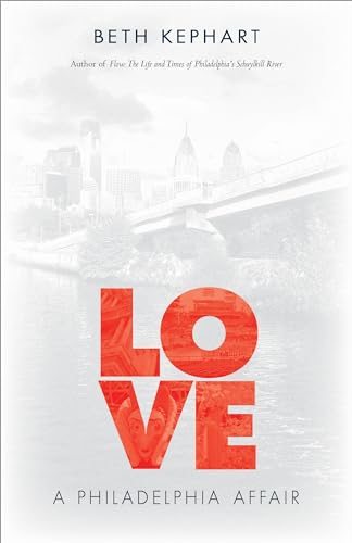 Stock image for Love: A Philadelphia Affair for sale by Decluttr