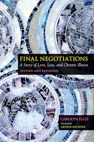 Stock image for Final Negotiations   A Story of Love, Loss, and Chronic Illness for sale by Revaluation Books