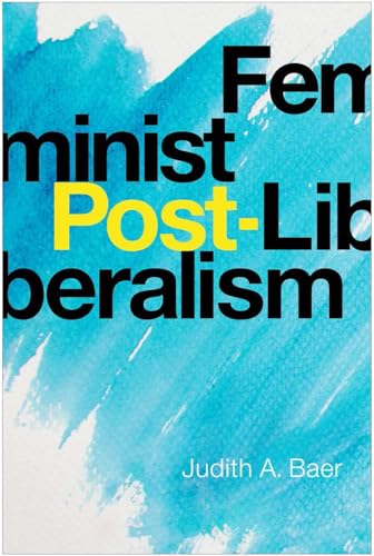 9781439917282: Feminist Post-Liberalism