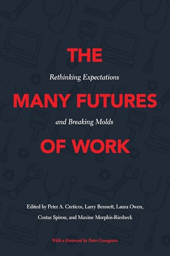 Beispielbild fr The Many Futures of Work zum Verkauf von Blackwell's