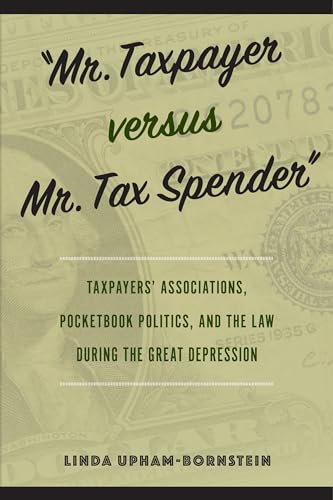 

"Mr. Taxpayer versus Mr. Tax Spender" (Paperback)