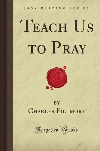 Beispielbild fr Teach Us to Pray (Forgotten Books) zum Verkauf von Heisenbooks