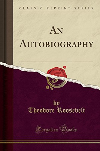 9781440040351: An Autobiography (Classic Reprint)
