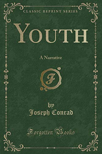 Stock image for Youth: A Narrative (Classic Reprint) for sale by Hawking Books