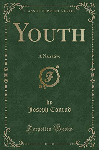 Stock image for Youth: A Narrative (Classic Reprint) for sale by AwesomeBooks