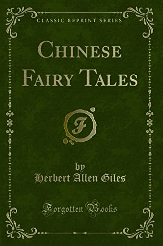 9781440059582: Chinese Fairy Tales (Classic Reprint)