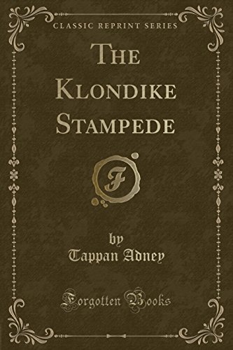 Stock image for The Klondike Stampede for sale by Catnap Books