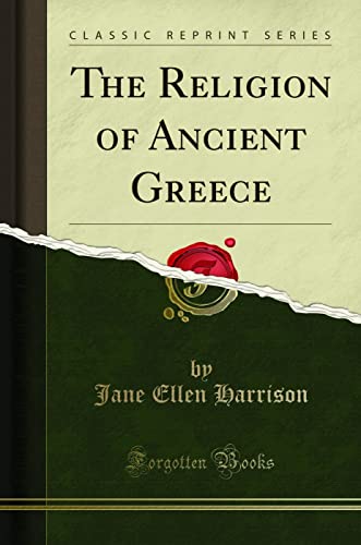 9781440061288: The Religion of Ancient Greece (Classic Reprint)