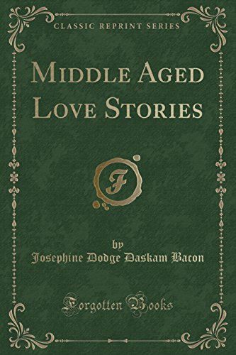 Imagen de archivo de Middle Aged Love Stories Classic Reprint a la venta por PBShop.store US