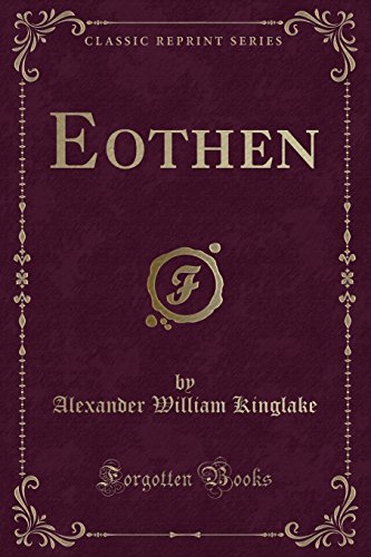 Beispielbild fr Eothen (Classic Reprint) zum Verkauf von GF Books, Inc.
