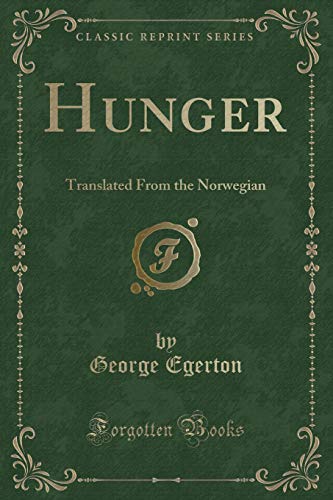 Stock image for Hunger Classic Reprint for sale by PBShop.store US