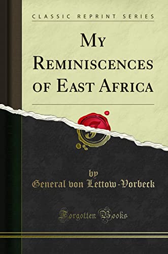 9781440078378: My Reminiscences of East Africa (Classic Reprint)