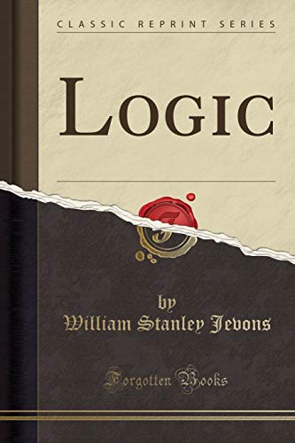 Beispielbild fr Logic Classic Reprint zum Verkauf von PBShop.store US