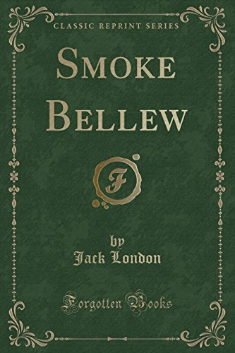 Smoke Bellew (Classic Reprint) (9781440087974) by Agriculture, U. Of