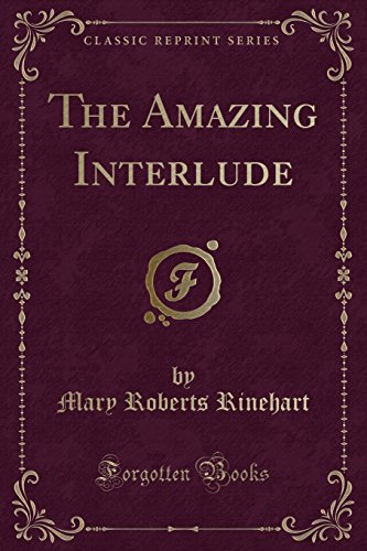 Beispielbild fr The Amazing Interlude Classic Reprint zum Verkauf von PBShop.store US