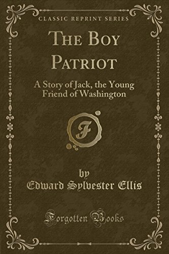 9781440095481: The Boy Patriot (Classic Reprint)