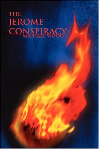 9781440100154: The Jerome Conspiracy: Second Edition