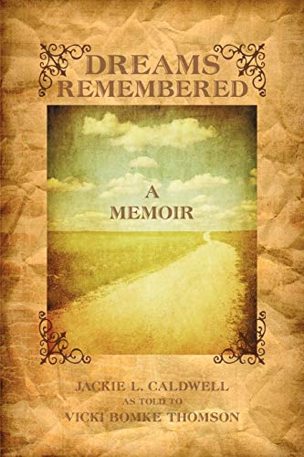 9781440101410: Dreams Remembered: A Memoir