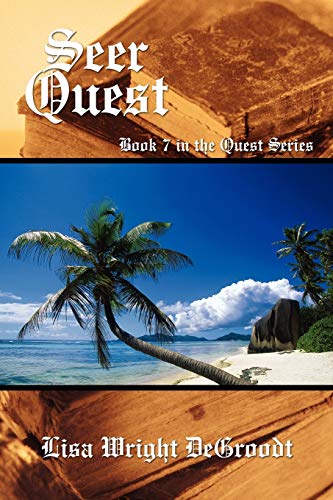 Imagen de archivo de Seer Quest: Book 7 in the Quest Series a la venta por Chiron Media