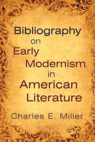 Imagen de archivo de Bibliography On Early Modernism In American Literature a la venta por PBShop.store US