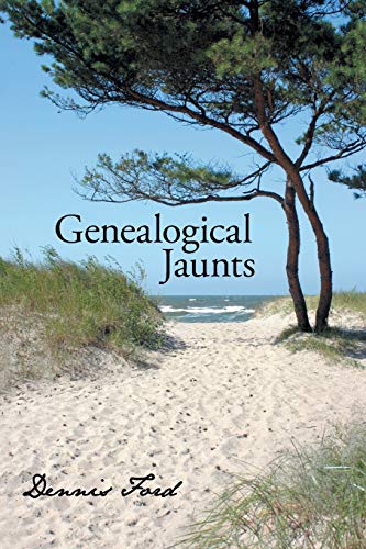 Stock image for Genealogical Jaunts: Travels in Family History for sale by Lucky's Textbooks