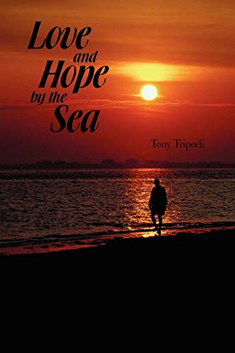 Beispielbild fr Love and Hope by the Sea zum Verkauf von Lucky's Textbooks