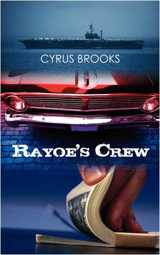 Rayoe's Crew (9781440114397) by Brooks, Cyrus