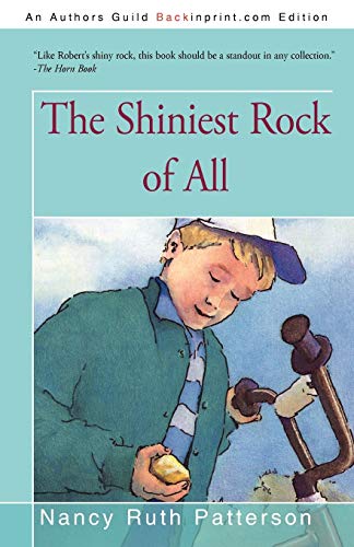 Stock image for The Shiniest Rock of All for sale by Better World Books