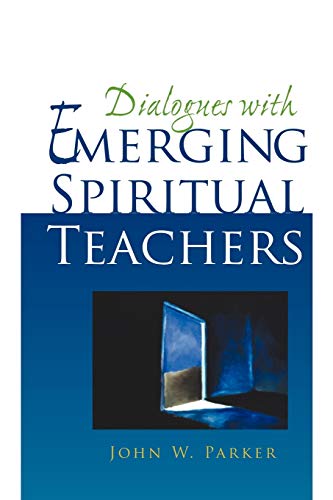 9781440116315: Dialogues With Emerging Spiritual Teachers