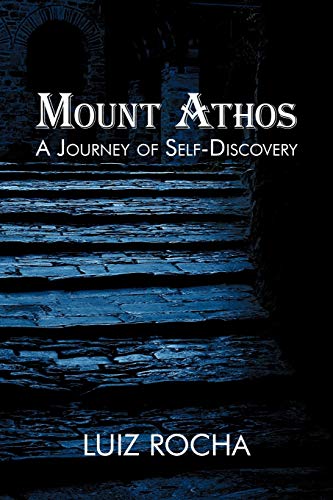 Beispielbild fr Mount Athos, a Journey of Self-Discovery zum Verkauf von Chiron Media