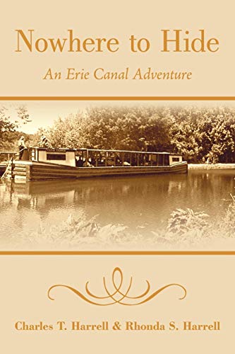 Stock image for Nowhere to Hide: An Erie Canal Adventure for sale by Ebooksweb