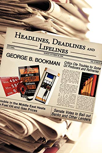 9781440118333: Headlines, Deadlines And Lifelines