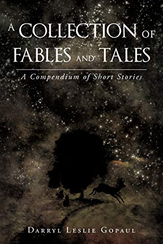 Imagen de archivo de A Collection of Fables and Tales: A Compendium of Short Stories a la venta por JR Books