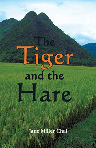 Stock image for The Tiger and the Hare:The Two Years Before the Beginning of the Vietnam War for sale by MLC Books