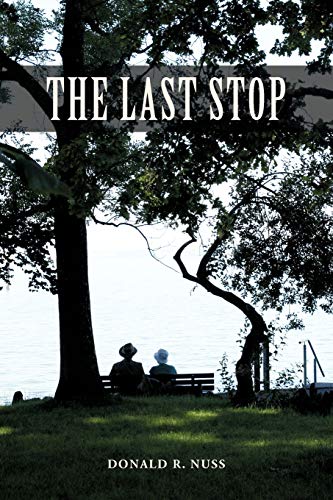 The Last Stop - Nuss, Donald R.