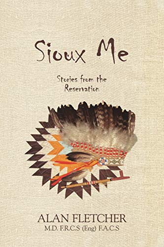 Beispielbild fr Sioux Me: Stories from the Reservation zum Verkauf von WorldofBooks