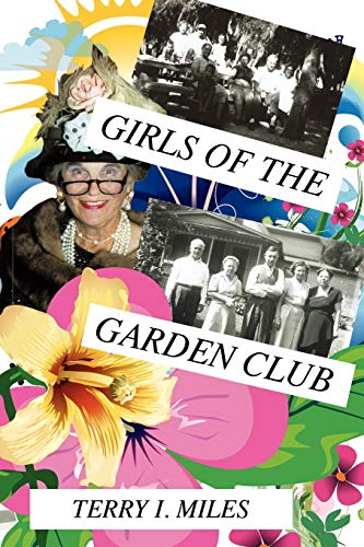 Stock image for Girls of the Garden Club for sale by Lucky's Textbooks