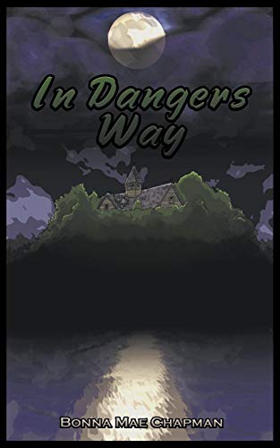 Imagen de archivo de In Dangers Way a la venta por Ebooksweb