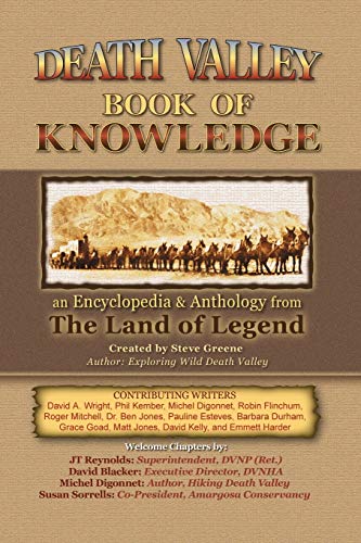 Stock image for Death Valley Book Of Knowledge: An Encyclopedia and Anthology From The Land Of Legend for sale by Reuseabook
