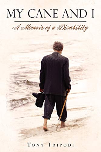 9781440128783: My Cane and I: A Memoir of a Disability